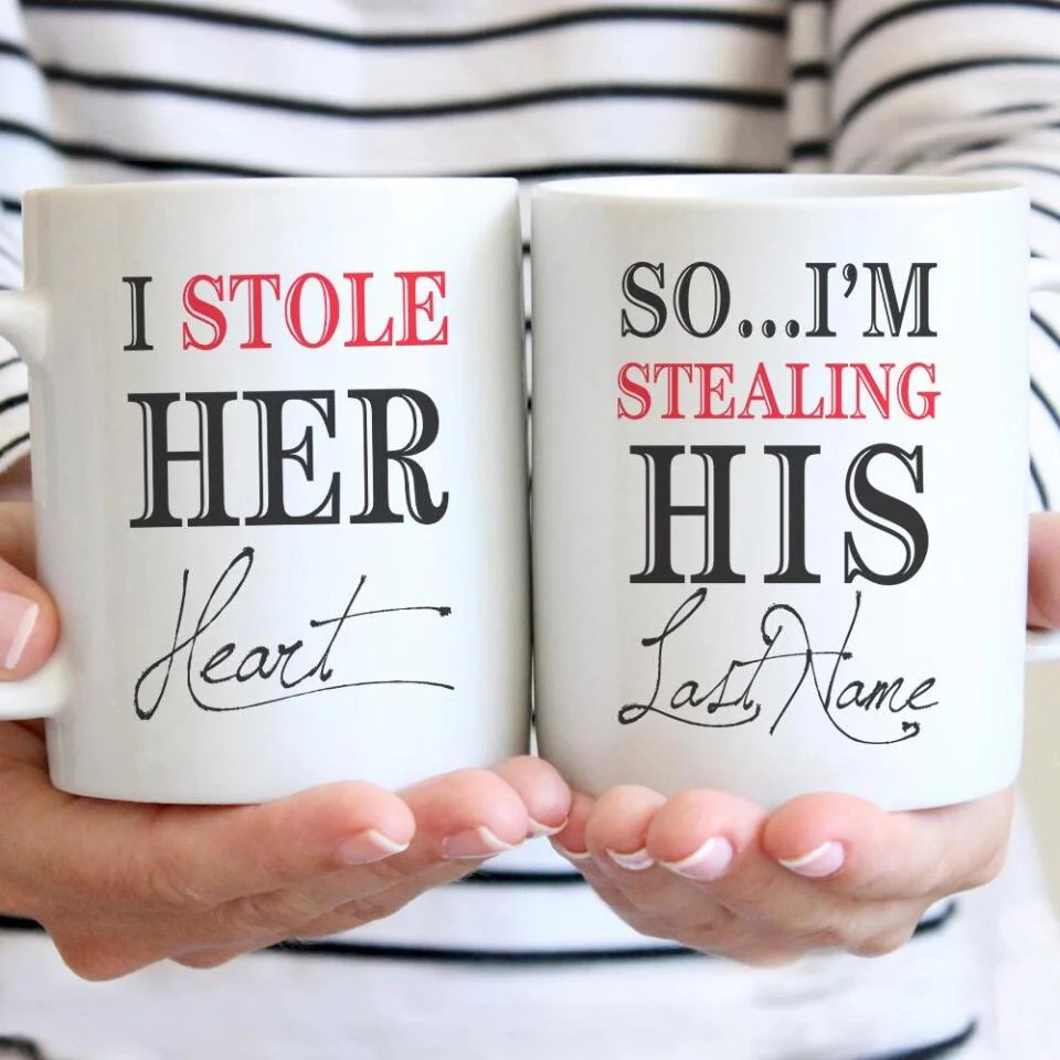 I Stole Her Heart, So I'm Stealing His Last Name Couple Mugs - His and Hers Matching Coffee Mug Cup Set - Perfect Wedding Anniversary Gifts - 209IHPTHMU147 - Image 5