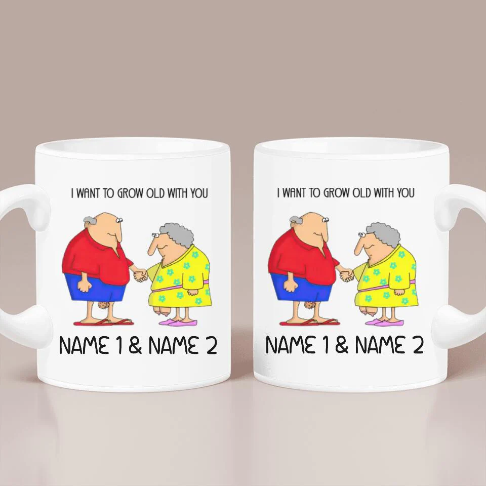 I Want To Grow Old With You Custom Mug Anniversary Gift For Couples - Image 2