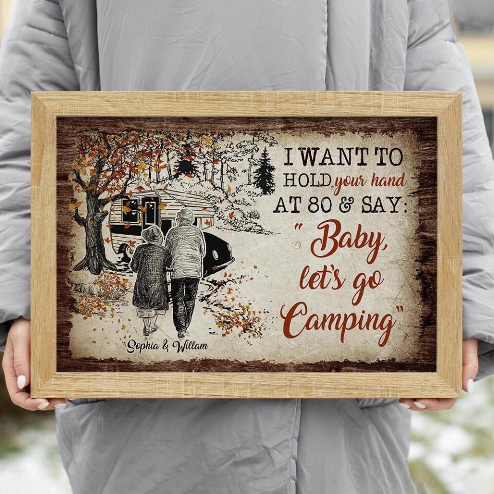 I Want To Hold Your Hand At 80 And Go Camping Custom Canvas Poster Anniversary Gift - Image 14