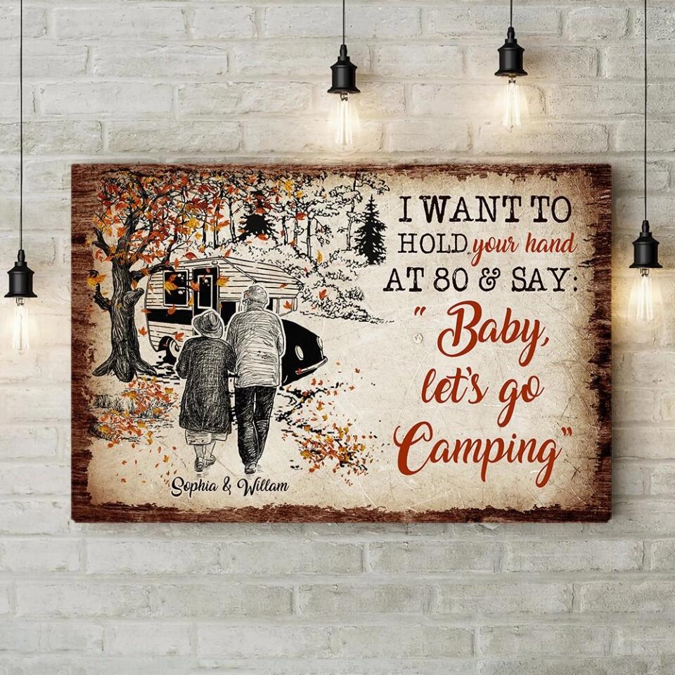 I Want To Hold Your Hand At 80 And Go Camping Custom Canvas Poster Anniversary Gift - Image 7