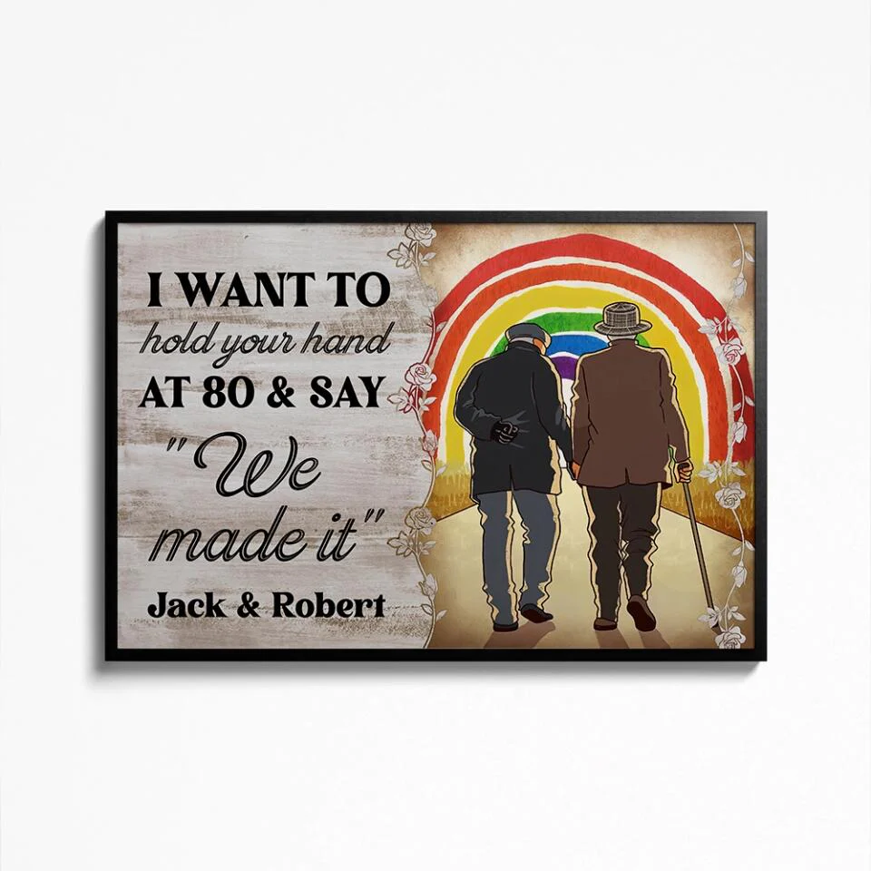 I Want To Hold Your Hand At 80 - Custom Canvas Poster - Anniversary Gift For Gay Lesbian Couples - Image 11