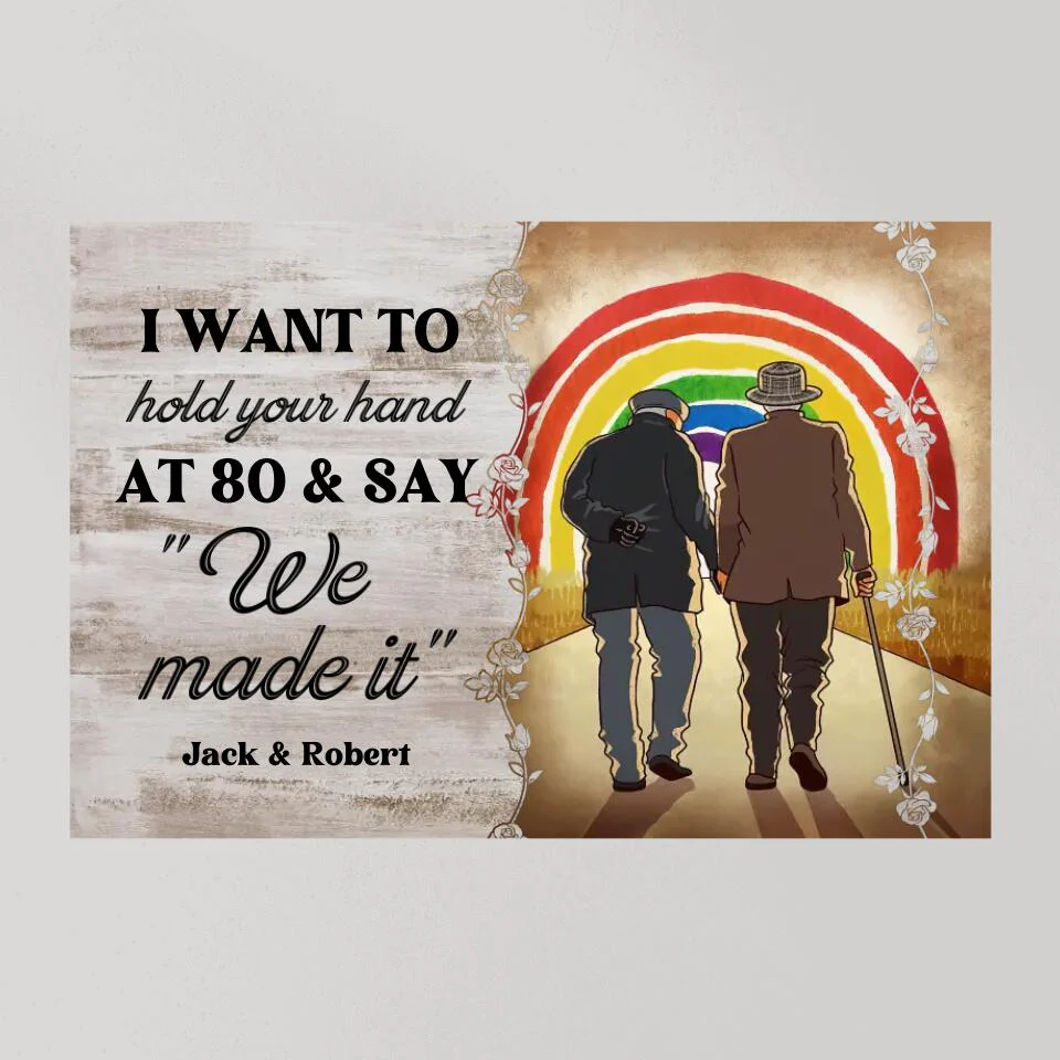 I Want To Hold Your Hand At 80 - Custom Canvas Poster - Anniversary Gift For Gay Lesbian Couples - Image 8