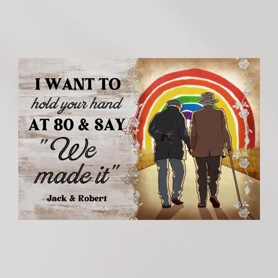 I Want To Hold Your Hand At 80 - Custom Canvas Poster - Anniversary Gift For Gay Lesbian Couples - Image 9