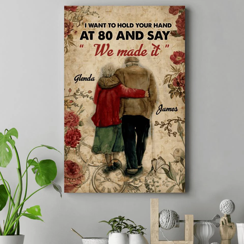 I Want To Hold Your Hand At 80 Custom Canvas Poster Anniversary Gift For Parents - Image 4