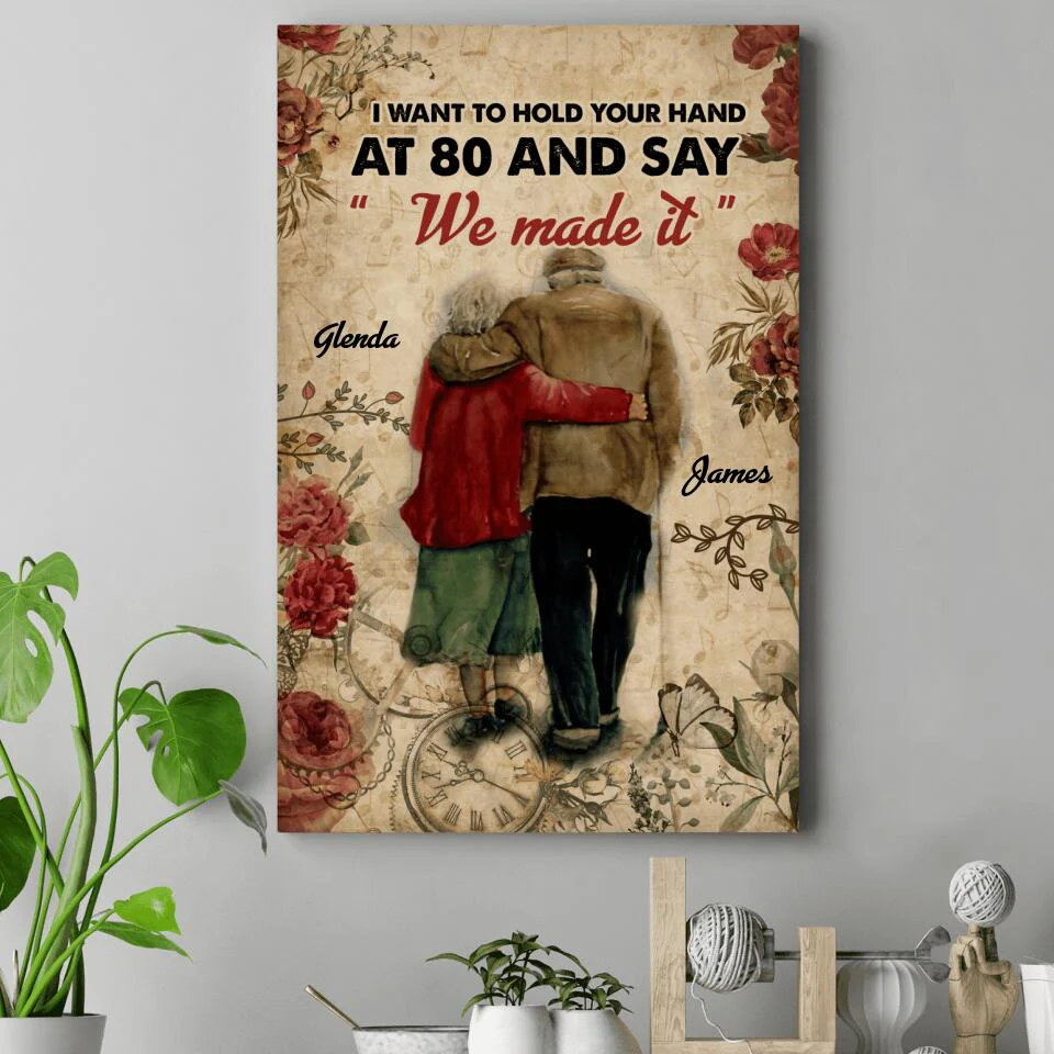 I Want To Hold Your Hand At 80 Custom Canvas Poster Anniversary Gift For Parents - Image 5