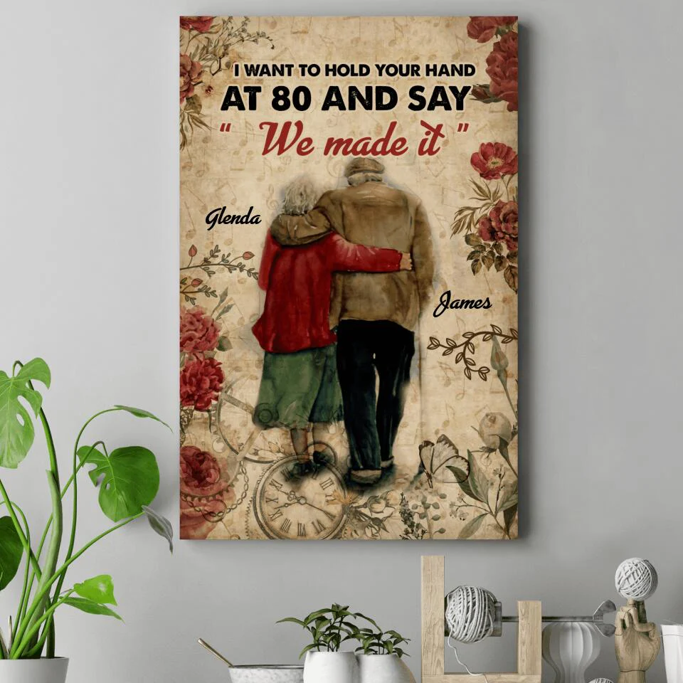 I Want To Hold Your Hand At 80 Custom Canvas Poster Anniversary Gift For Parents - Image 6