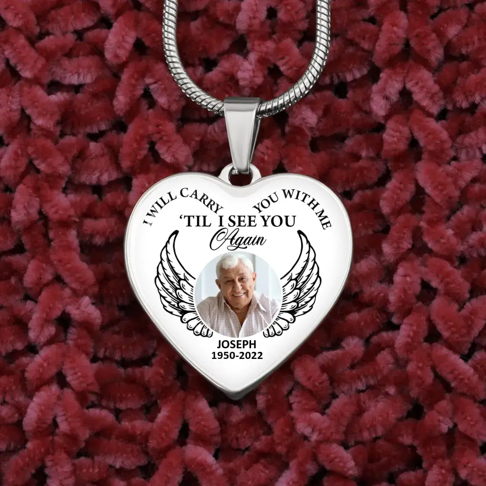 I Will Carry You With Me Till I See You Again Personalized Heart Keychain Necklace - Image 11
