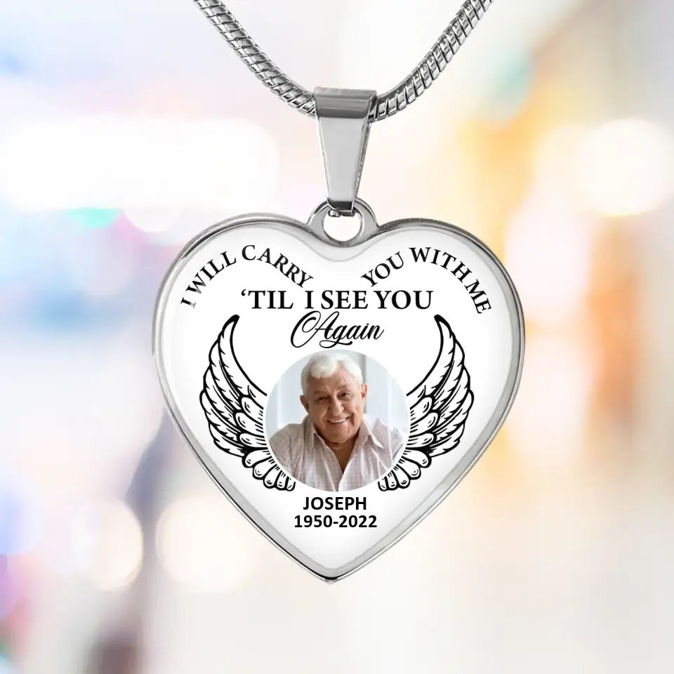 I Will Carry You With Me Till I See You Again Personalized Heart Keychain Necklace - Image 12
