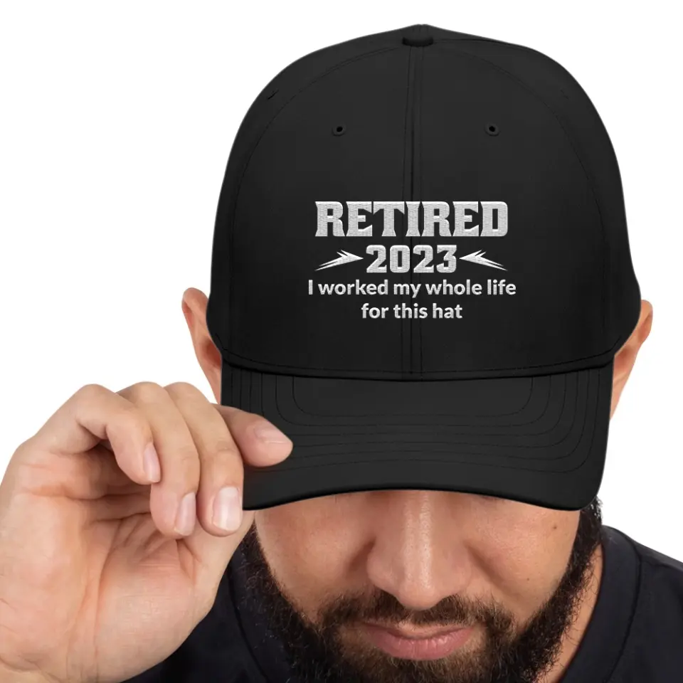 I Worked My Whole Life For This Hat, Funny Retired Saying, Retirement Gift for Men Women - Image 4