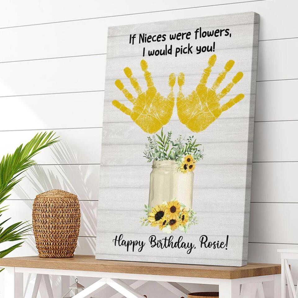 If Nieces Were Flowers I'd Pick You Custom Canvas Poster Birthday Gift For Niece - Image 6