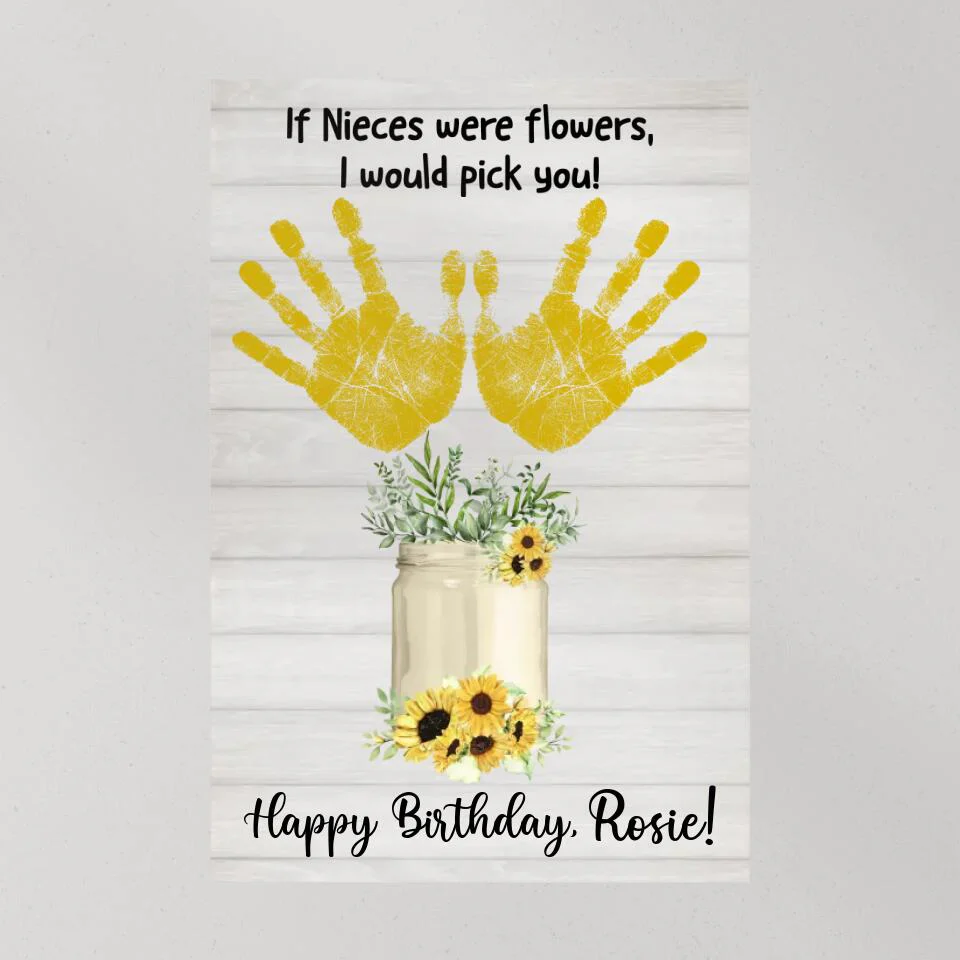If Nieces Were Flowers I'd Pick You Custom Canvas Poster Birthday Gift For Niece - Image 9