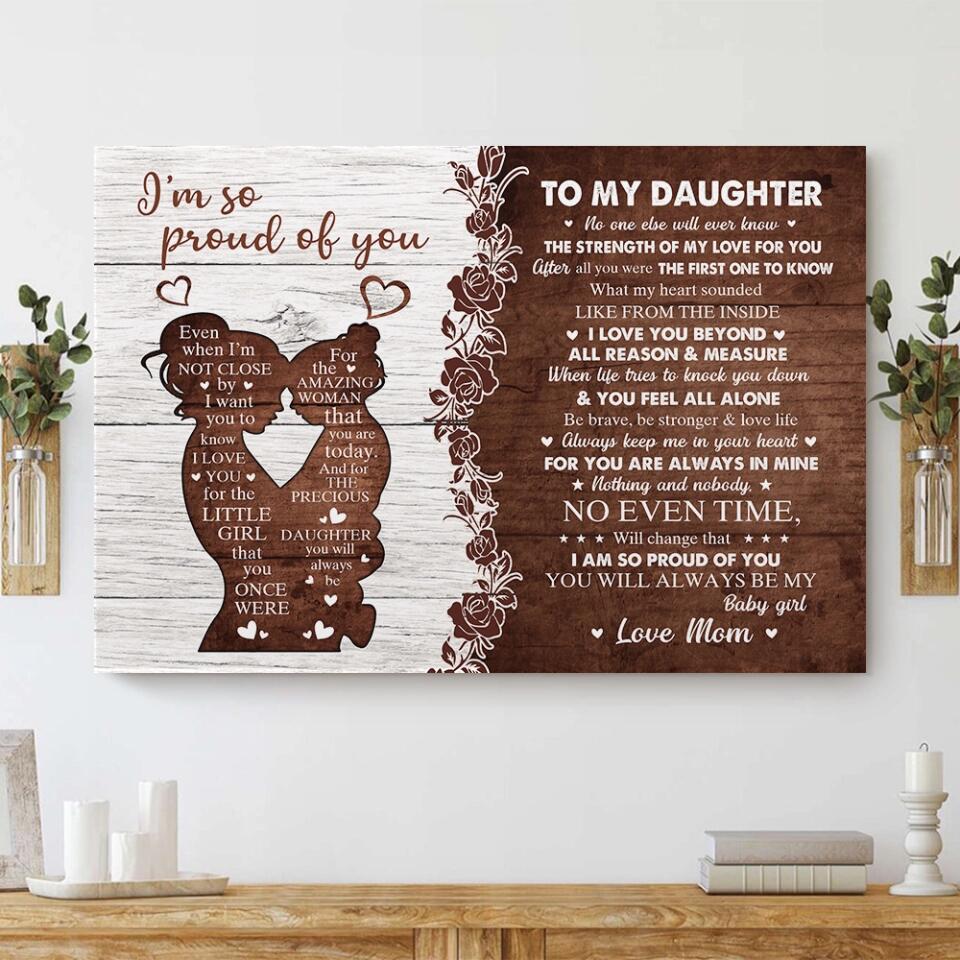 I'm So Proud Of You Mom And Daughter - Custom Canvas Poster - Birthday Gift For Daughter - Image 10