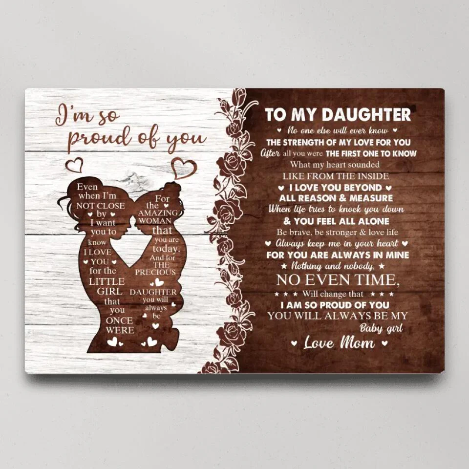 I'm So Proud Of You Mom And Daughter - Custom Canvas Poster - Birthday Gift For Daughter - Image 3