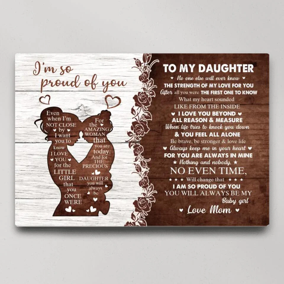 I'm So Proud Of You Mom And Daughter - Custom Canvas Poster - Birthday Gift For Daughter - Image 4