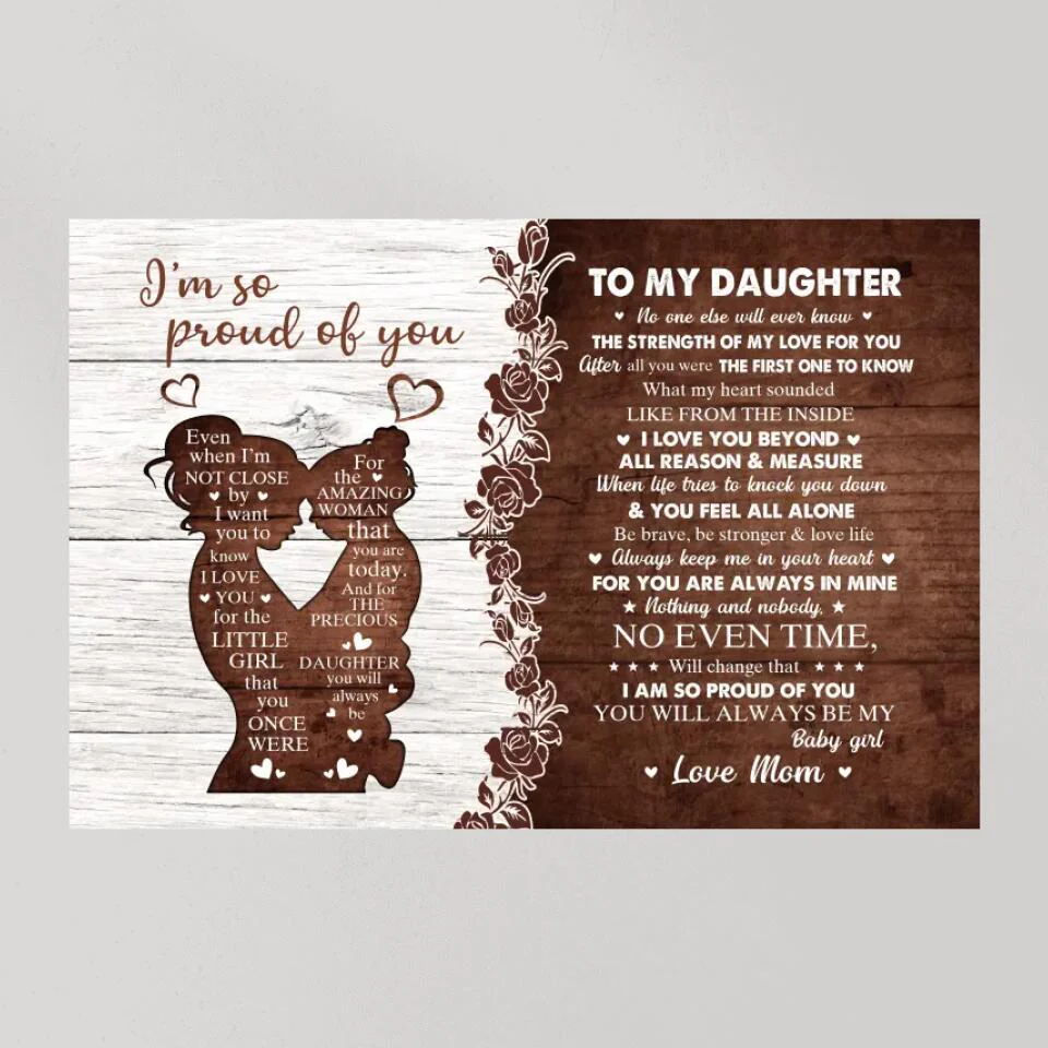 I'm So Proud Of You Mom And Daughter - Custom Canvas Poster - Birthday Gift For Daughter - Image 7