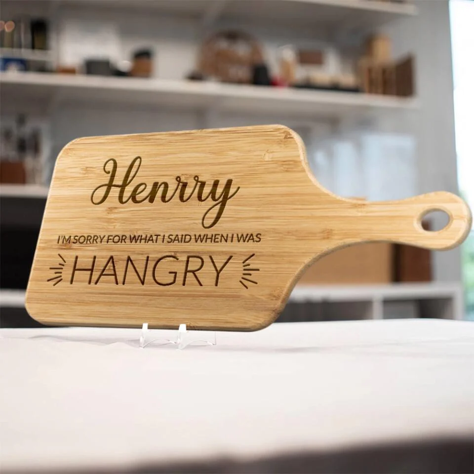 I'm Sorry For What I Said When I Was Hangry Personalized Cutting Board - Image 6