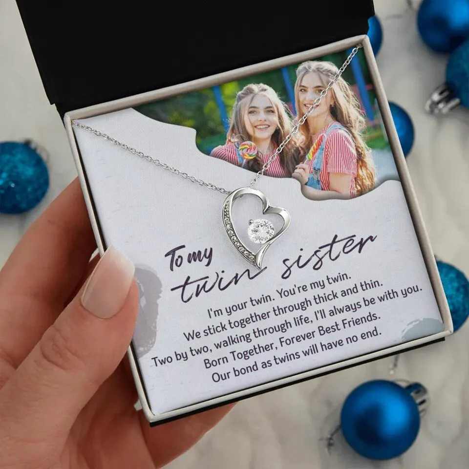 To My Twin Sister I'm Your Twin Your're My Twin - Personalized Necklace - Image 34