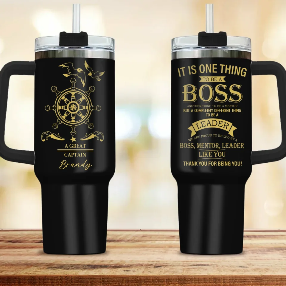 It Is One Thing To Be Boss - Boss Captain - 20oz 40oz Stainless Steel Tumbler - Personalized Gift For Boss - Image 2