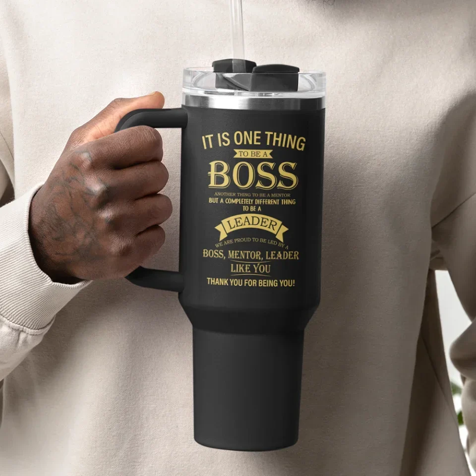 It Is One Thing To Be Boss - Boss Captain - 20oz 40oz Stainless Steel Tumbler - Personalized Gift For Boss - Image 7