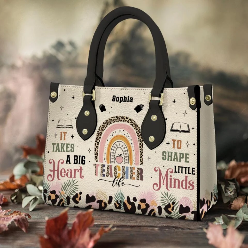 It Takes A Big Heart To Shape Little Minds - Custom Leather Bags for Teacher - Appreciation Gifts - Image 5