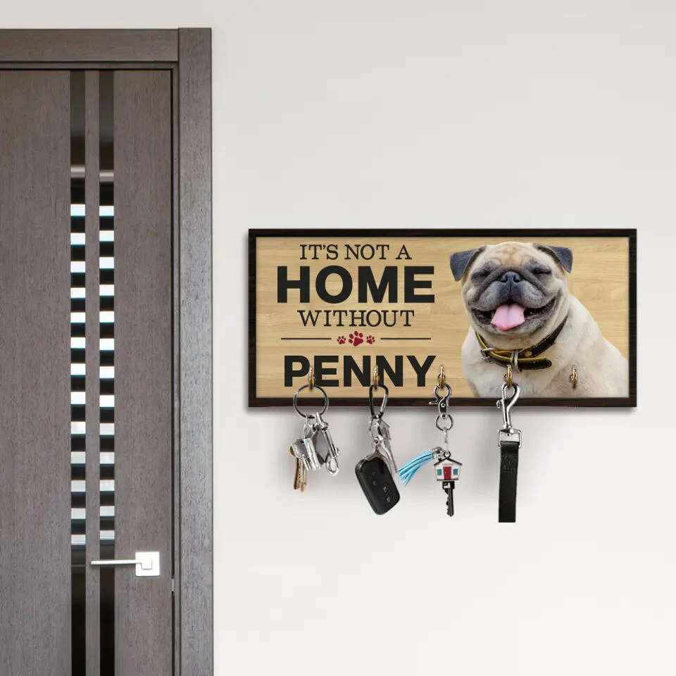 It's Not A Home Without A Dog - Personalized Key Holder Wooden Sign - Gift For Dog Lovers - Image 12
