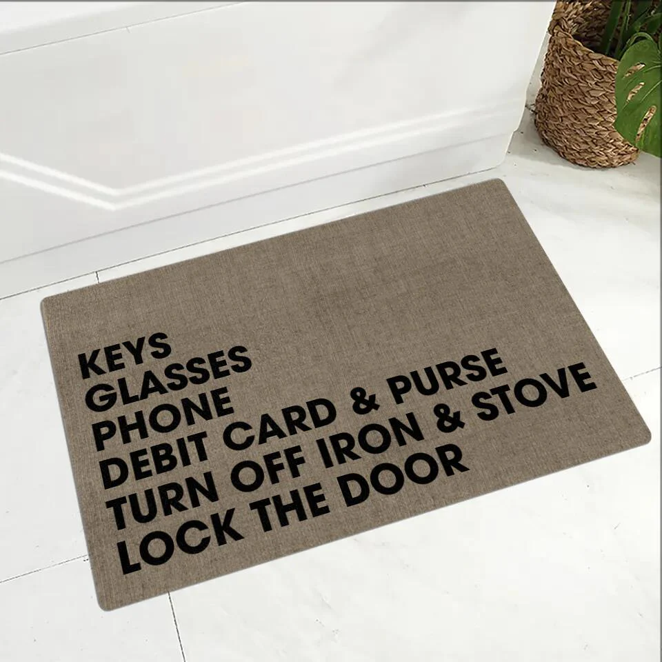 Keys Glasses Phone Debit Card And Purse - House Warming Present Idea - Custom Doormat - Funny Gift For Him/Her - Image 4