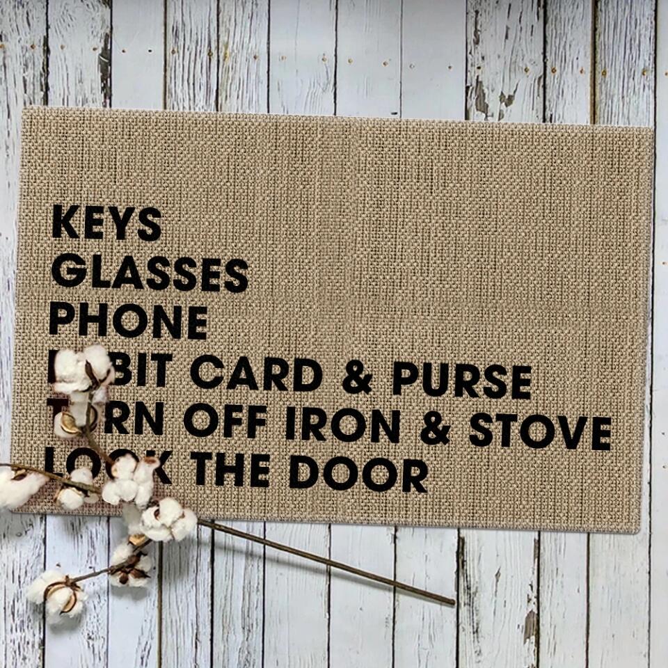 Keys Glasses Phone Debit Card And Purse - House Warming Present Idea - Custom Doormat - Funny Gift For Him/Her - Image 5