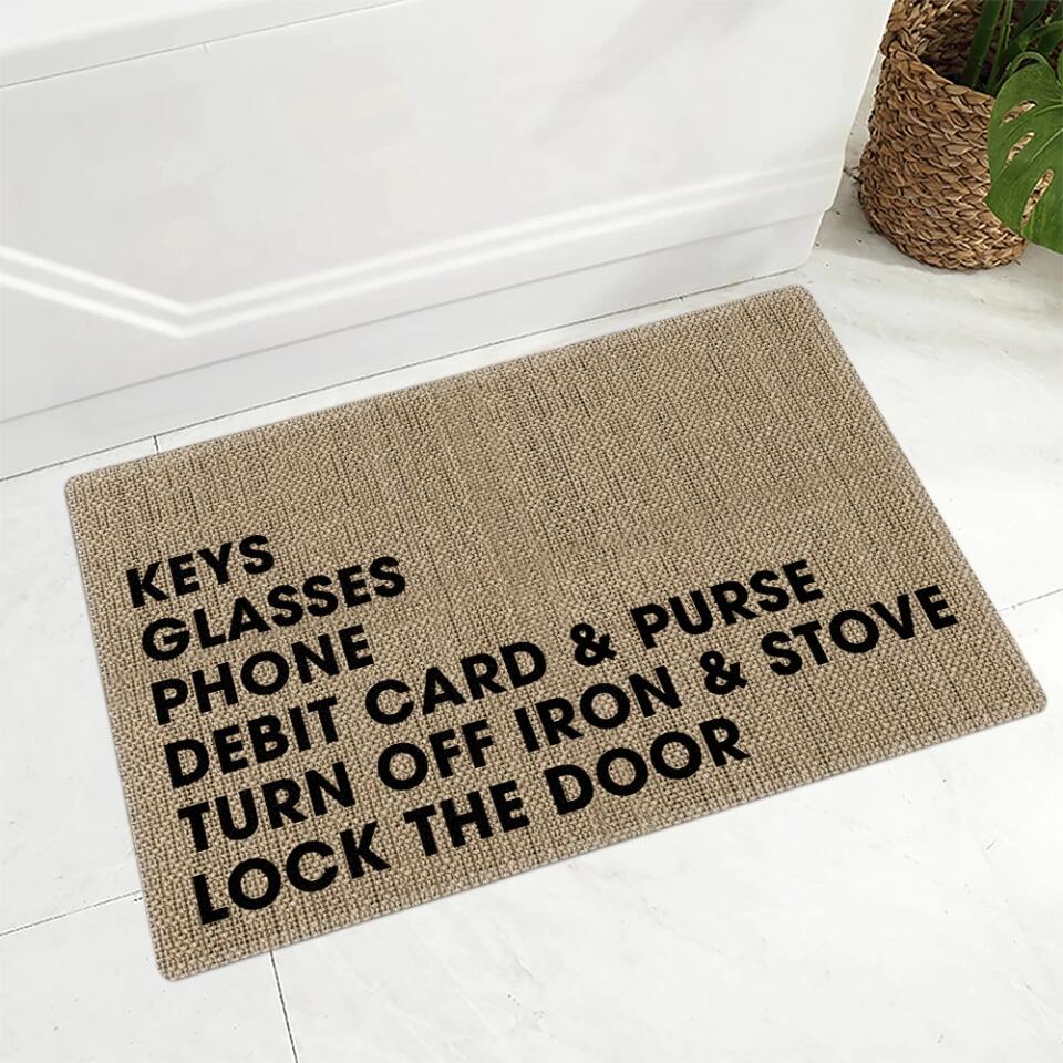 Keys Glasses Phone Debit Card And Purse - House Warming Present Idea - Custom Doormat - Funny Gift For Him/Her - Image 7