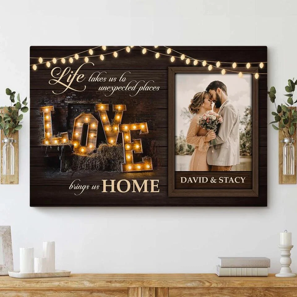 Life Takes Us To Unexpected Places Custom Canvas Poster Anniversary Gift For Couples - Image 14