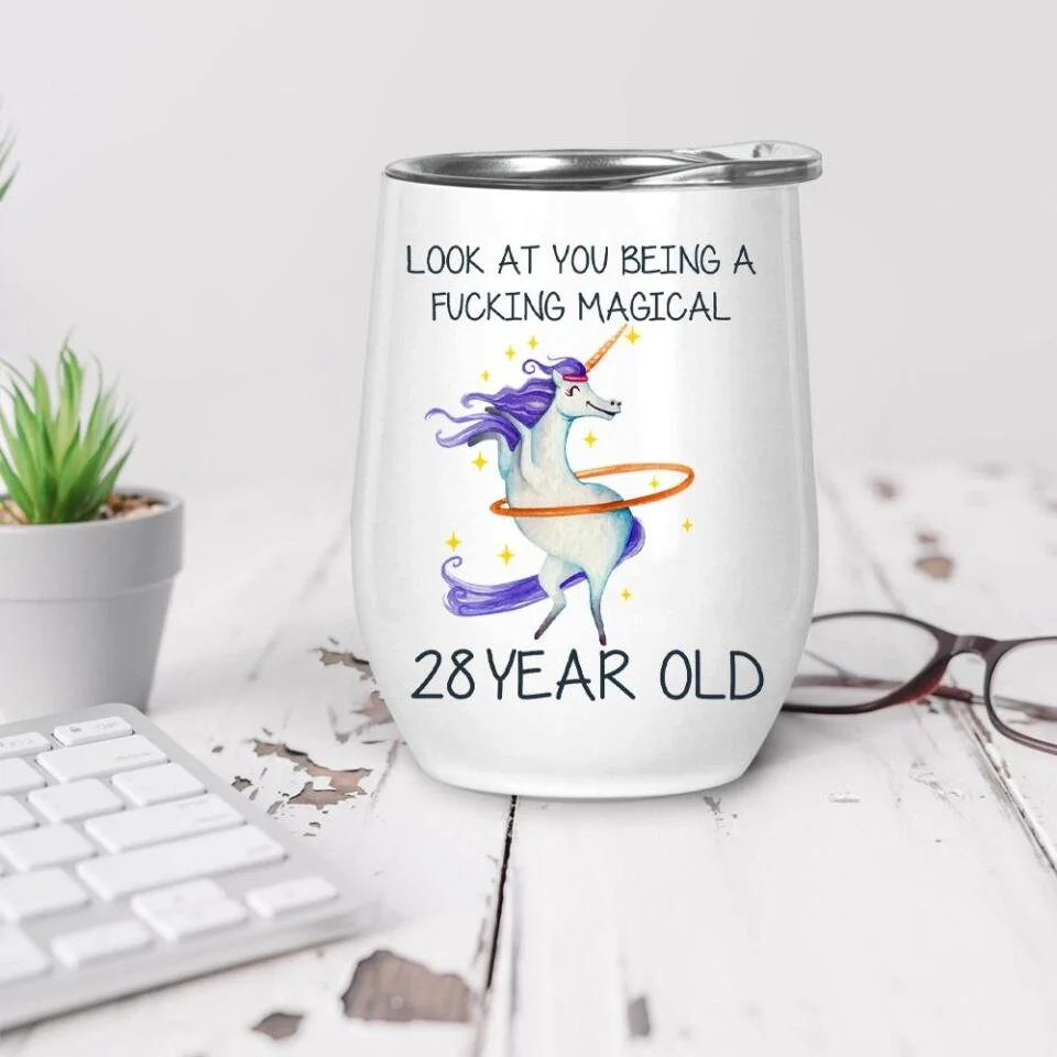 Look at You Being a F*cking Magical Personalized Tumbler 28th Birthday Gift - Image 3