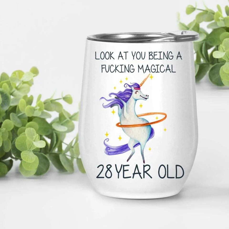 Look at You Being a F*cking Magical Personalized Tumbler 28th Birthday Gift - Image 4