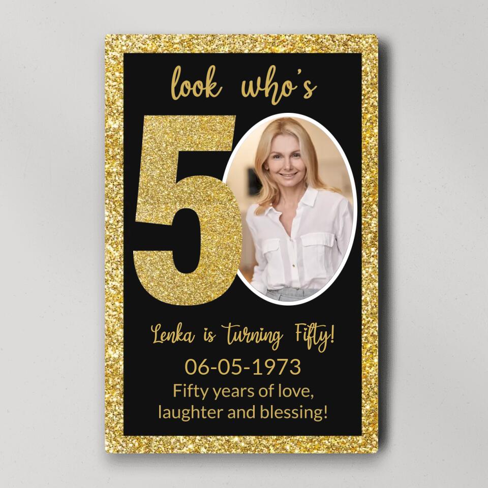 Look Who's 50 Fifty Years Of Love - Custom Canvas Poster - Birthday Gift For Mom - Image 2