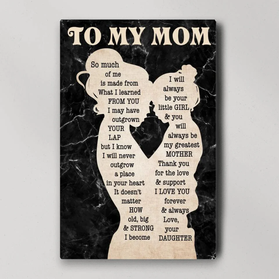 Love Message To My Mom From Daughter Canvas Poster Mother's Day Gifts - Image 3