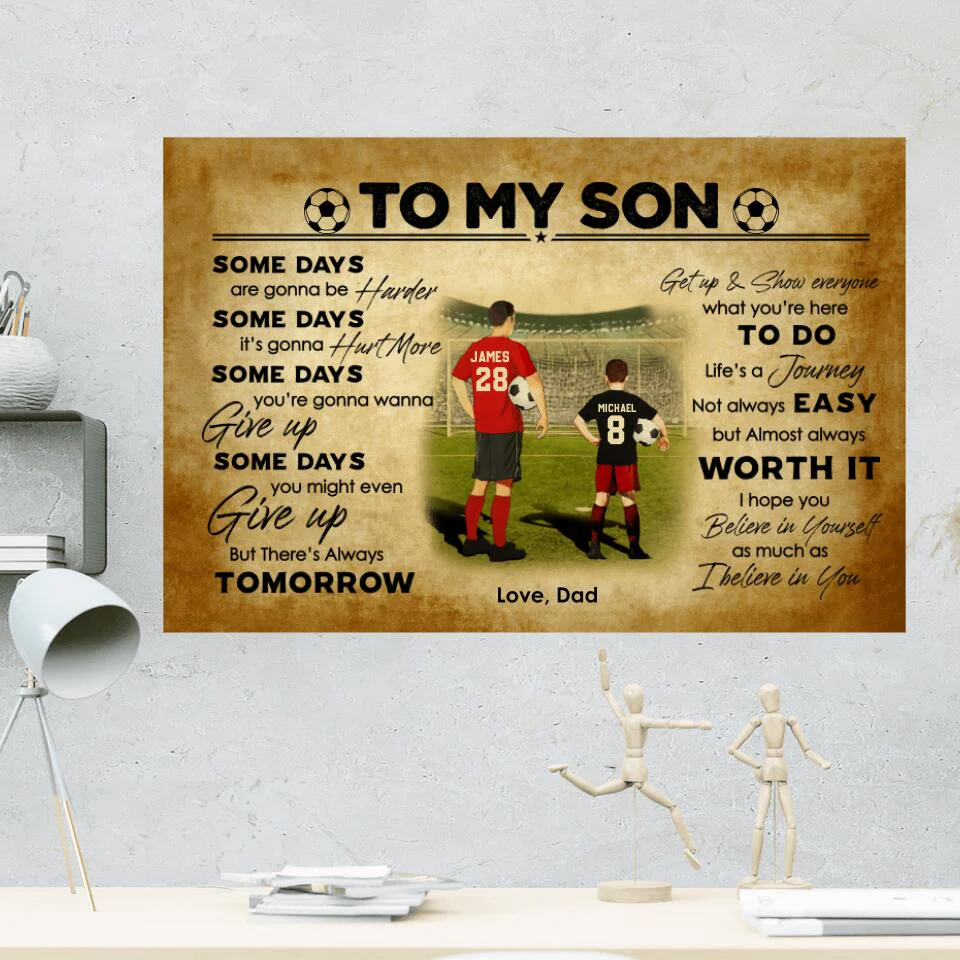 Love Message To My Son From Dad Custom Canvas Poster Birthday Gift For Son Soccer Lovers - Image 9