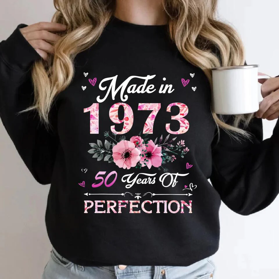 Made In 1973 50 Years Of Perfection - Special Shirt - Best Birthday Gift For Women For Her For Mom/Aunt On 50th Birthday - 302IHPVSTS179 - Image 9
