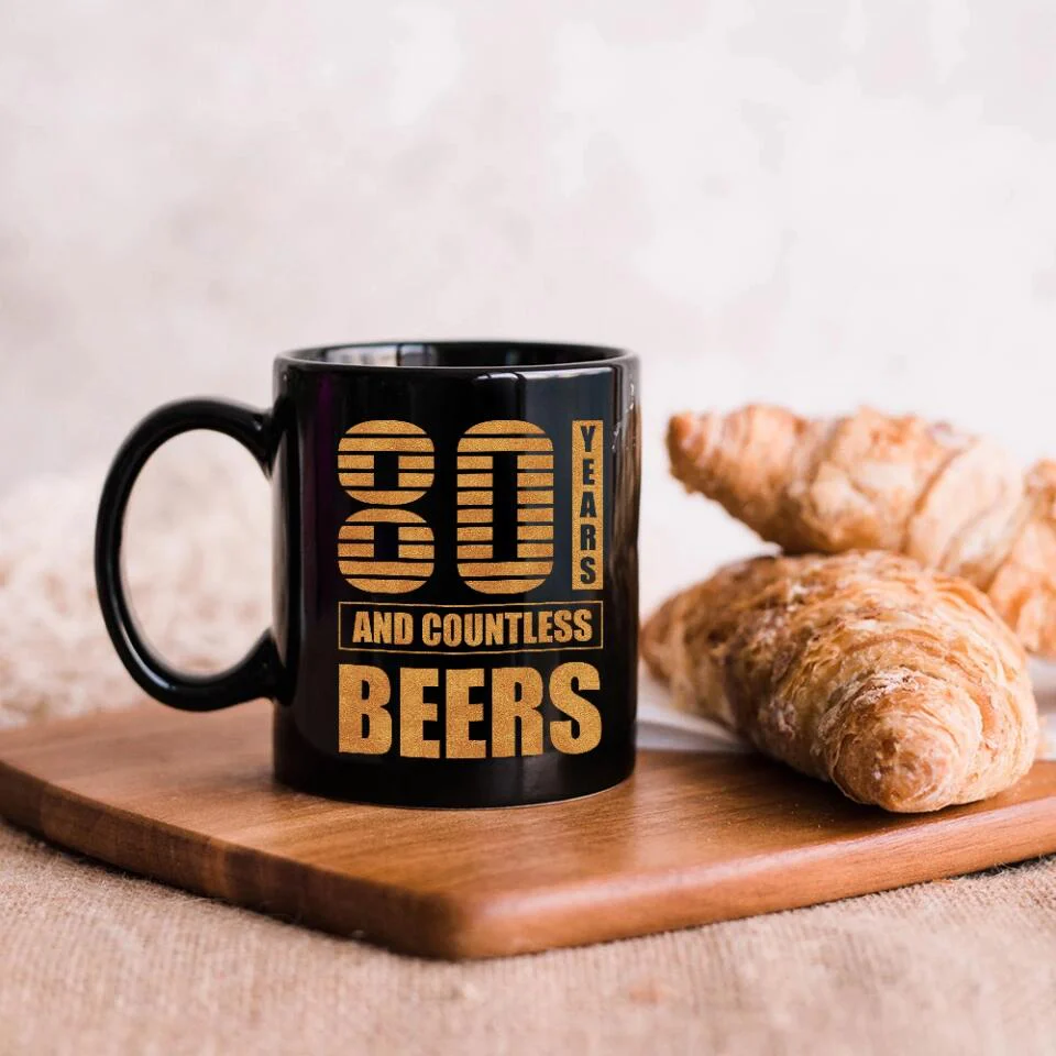 Many Years And Countless Beers - Personalized Black Mug - Image 6