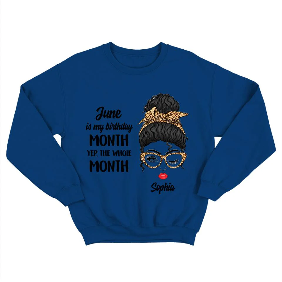 March April May June is My Birthday The Whole Month - Custom Month - Personalized Name - T-shirt - Unisex Tee - Birthday Gift for Women Girls Girlfriends - 303ICNNPTS307 - Image 5