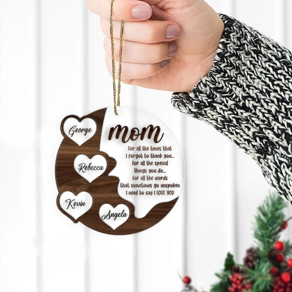 Mom I Need To Say I Love You Personalized Ornament - Image 3