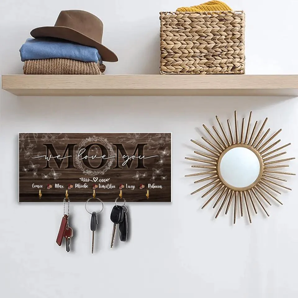 Mom We Love You Personalized Wooden Key Holder - Image 3