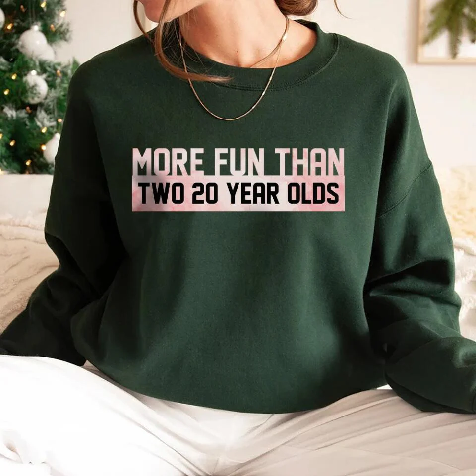More Fun Than Year Olds - Custom Number Sweater T-Shirt - Best Birthday Gifts For Family | 212IHPVSSW576 - Image 4