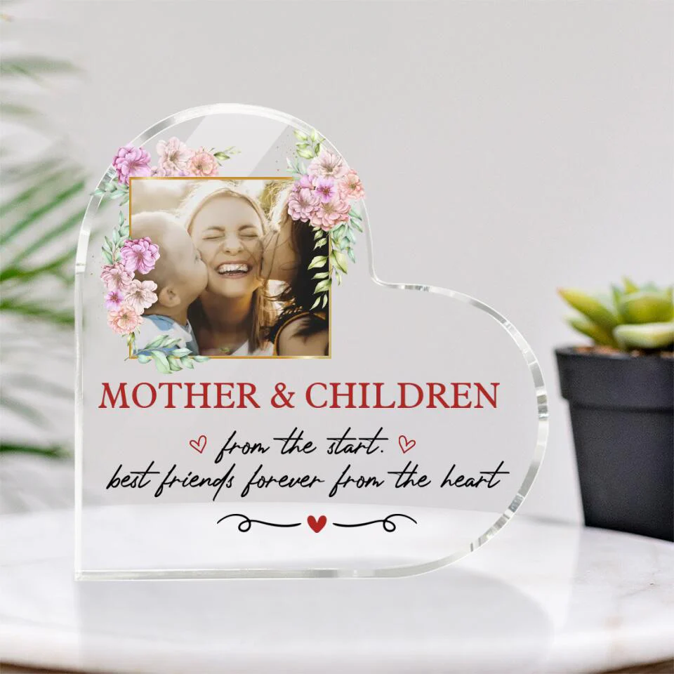 Mother And Children From The Start Best Friends Forever From The Heart- Best Personalized Heart Acrylic Plaque Gift For Mom Mothers Day -209IHPTHAP170 - Image 2