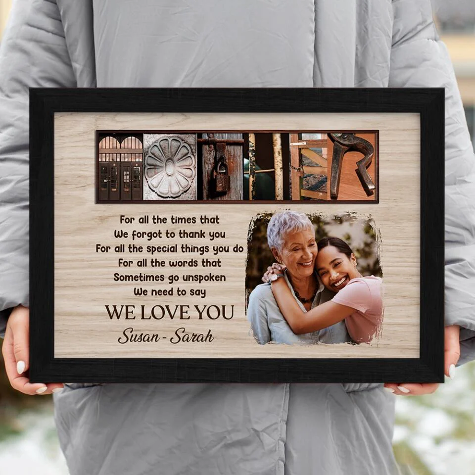 Mother For All The Times That We Forgot To Thank You - Custom Canvas Poster - Mother's Day Gift - Image 11