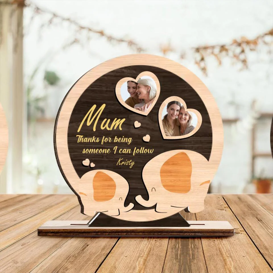 Mum Thanks for Being Someone I Can Follow - Mother & Kid Elephant - Custom Shape Wooden Plaque - Personalized Photo & Name - Birthday Gift for Mom - Mother's Day Gifts - 302ICNNPWP144 - Image 2