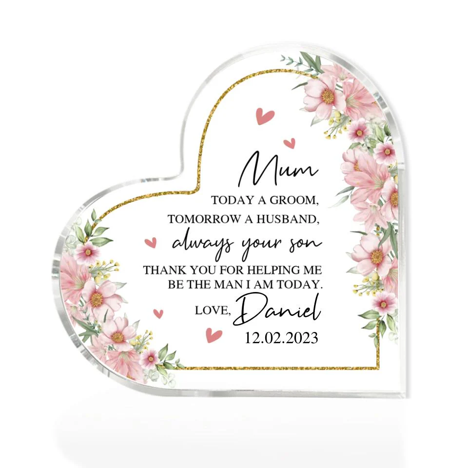 Mum To Day A Groom Tomorrow A Husband Always Your Son Custom Acylic Plaque Wedding Gift - Image 2