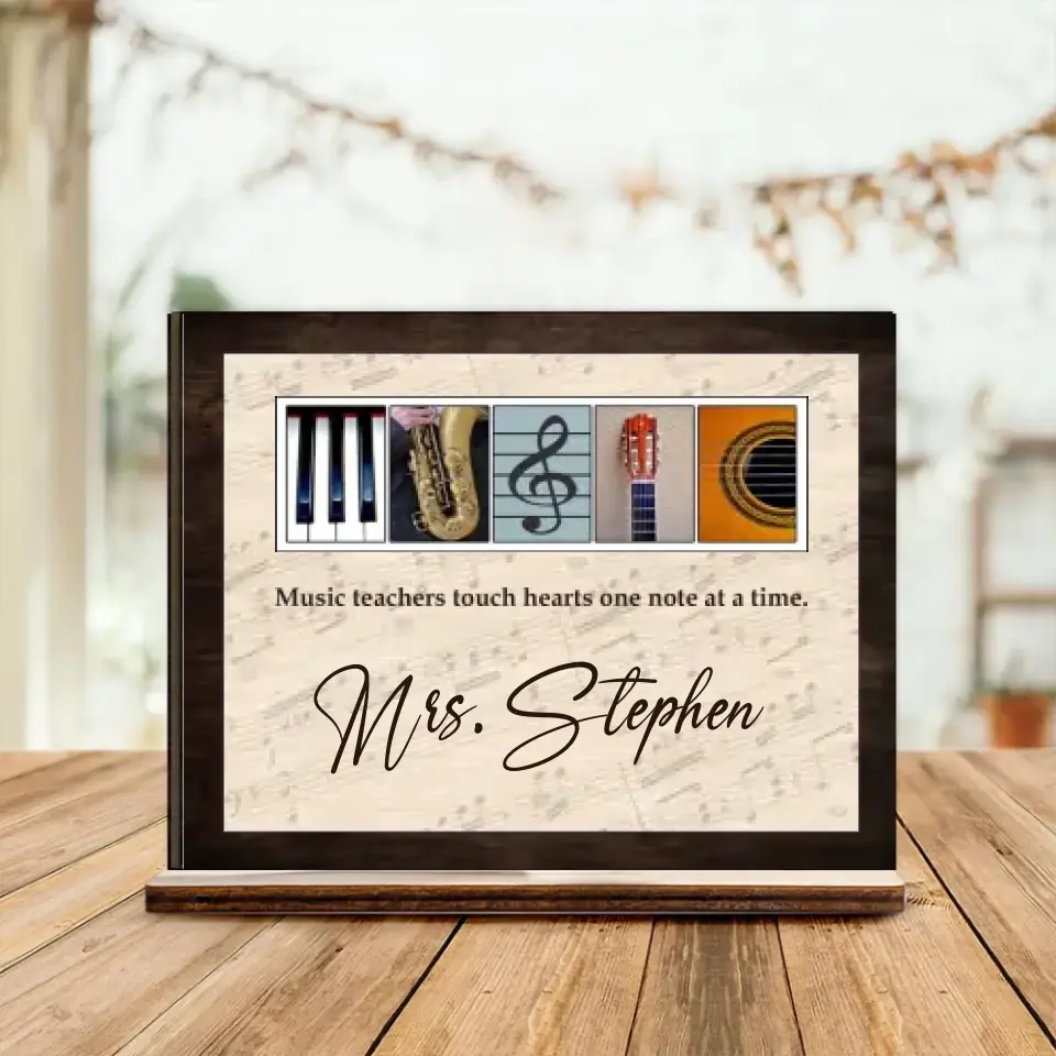 Music Teachers Touch Hearts One Note At A Time - Personalized Wooden/Acrylic Plaque - Best Gift For Music Teacher - Music Instruments - Gift For Him/Her On Anniversary - 305ICNNPWP645