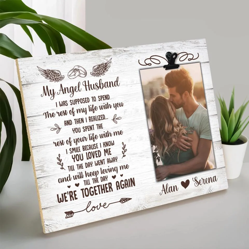 My Angel Husband We're Together Again - Custom Photo Frame - Memorial Gift - Image 5