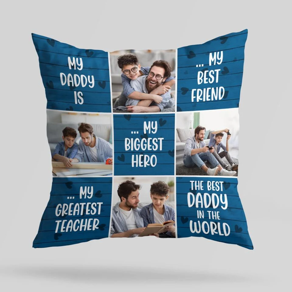 My Daddy is My Best Friend My Biggest Hero - Personalized Square Pillow - Father's Day Gift - Birthday Gift for Dad - Image 2