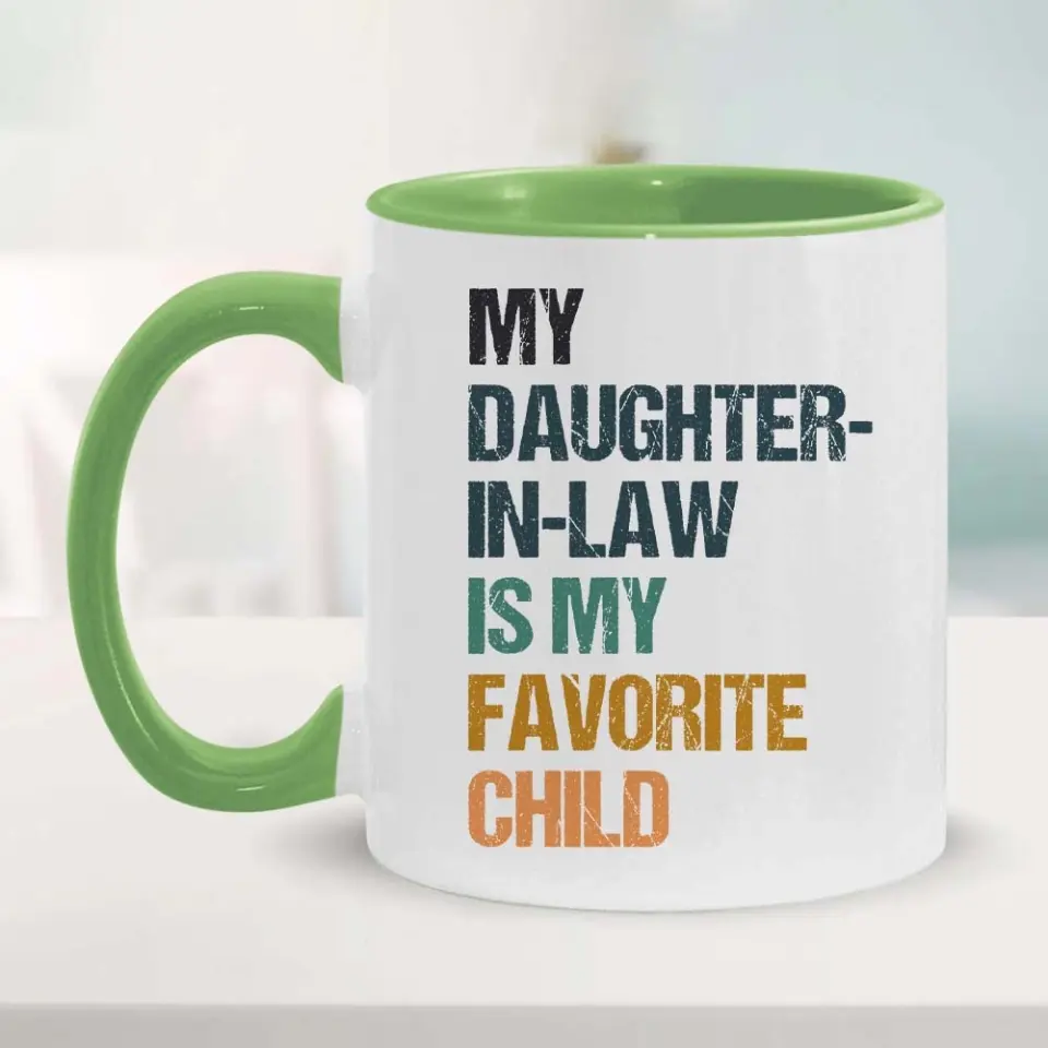 My Daughter-in-law/Son-in-law is My Favorite Child - Personalized Mug with Photo - Custom Coffee Mug - Funny Gifts - Image 4