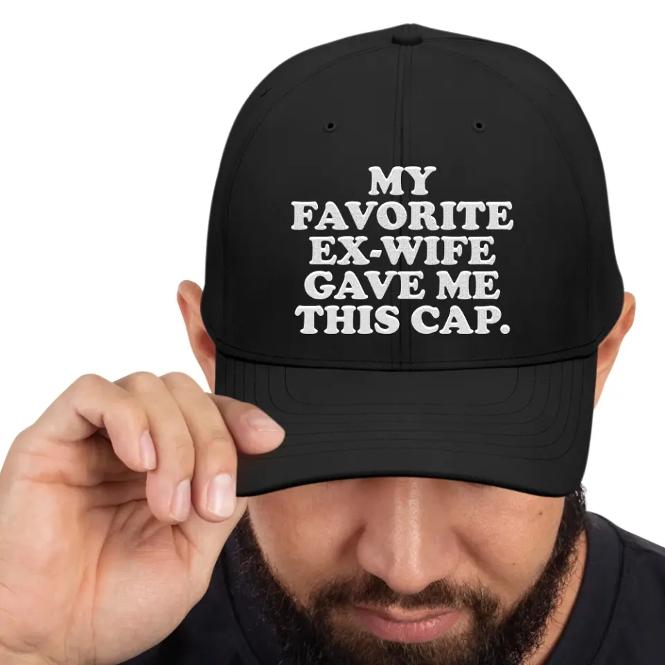 My Favorite Ex-Wife Gave Me This Cap Twill Cap Funny Gift For Ex-Husband - Image 3