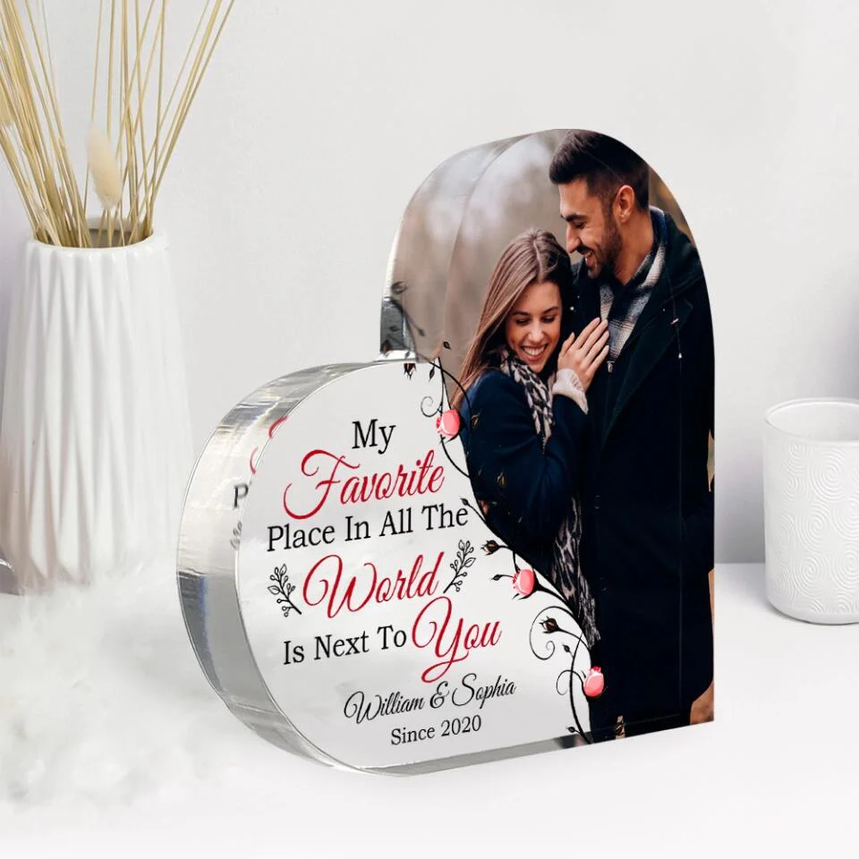 Personalized Valentine Gifts - My Favorite Place In All The World Is Next To You - Custom Photo and Name Heart Acrylic - Best Anniversary Valentine Gift for Her/Him - 212IHNLNAP946 - Image 2